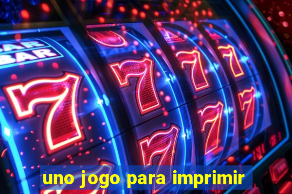 uno jogo para imprimir